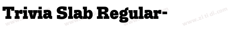 Trivia Slab Regular字体转换